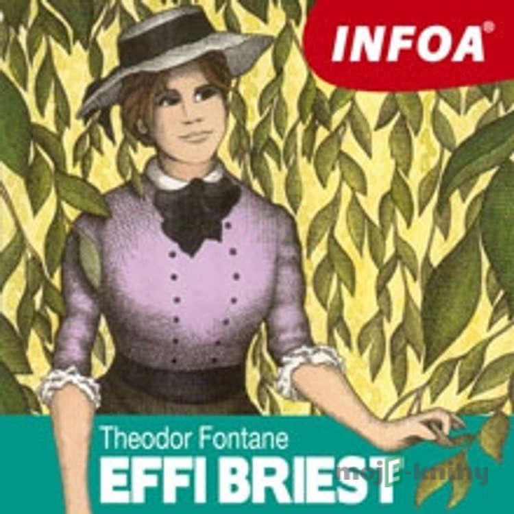 Effi Briest (DE) - Theodor Fontane Effi Briest (DE) - Theodor Fontane