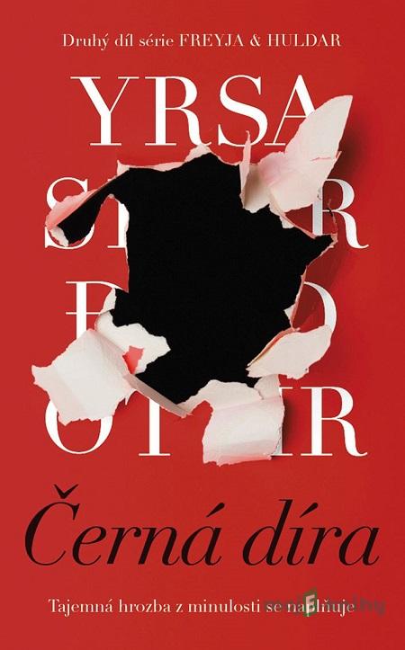 Černá díra - Yrsa Sigurdardóttir Černá díra - Yrsa Sigurdardóttir