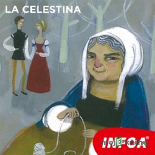 La Celestina (ES) - Fernando de Rojas