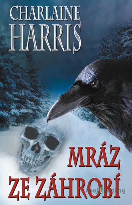 Mráz ze záhrobí - Charilaine Harris Mráz ze záhrobí - Charilaine Harris