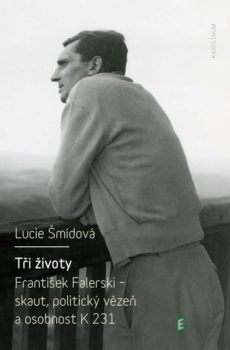 Tři životy - Lucie Šmídová