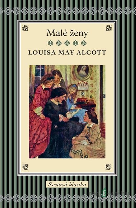 Malé ženy - Louisa May Alcott Malé ženy - Louisa May Alcott