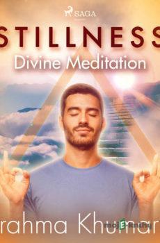 Stillness – Divine Meditation (EN) - Brahma Khumaris