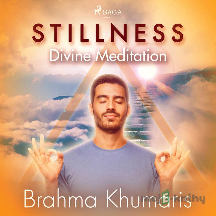 Stillness – Divine Meditation (EN) - Brahma Khumaris Stillness – Divine Meditation (EN) - Brahma Khumaris
