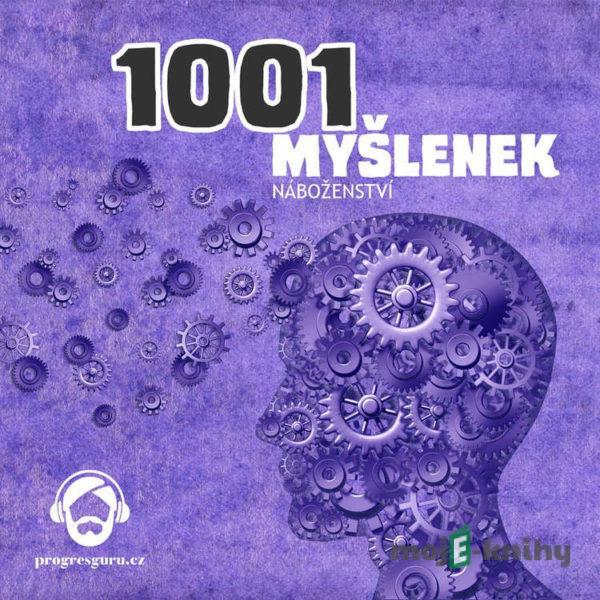 1001 myšlenek: část Náboženství - Robert Arp