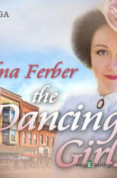 The Dancing Girls (EN) - Edna Ferber