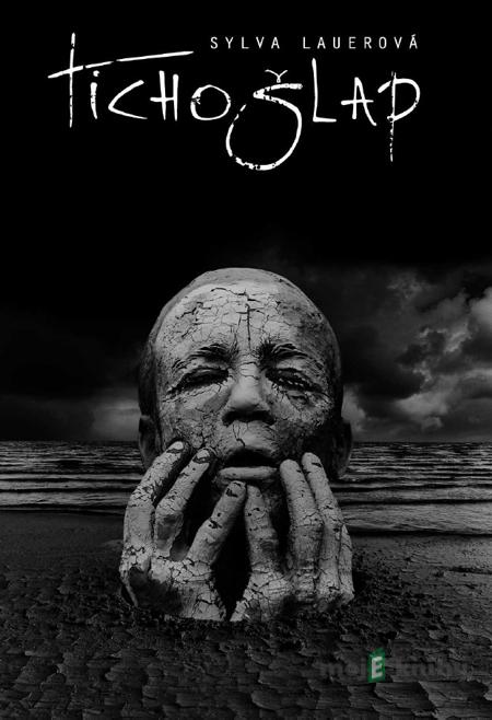 Tichošlap - Sylva Lauerová Tichošlap - Sylva Lauerová