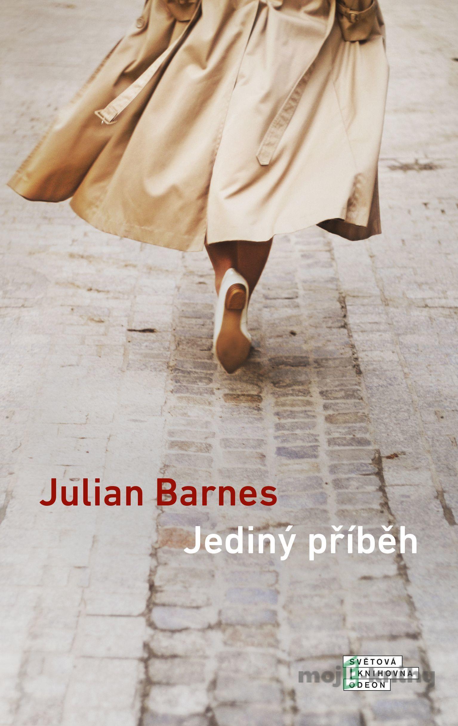 Jediný příběh - Julian Barnes Jediný příběh - Julian Barnes