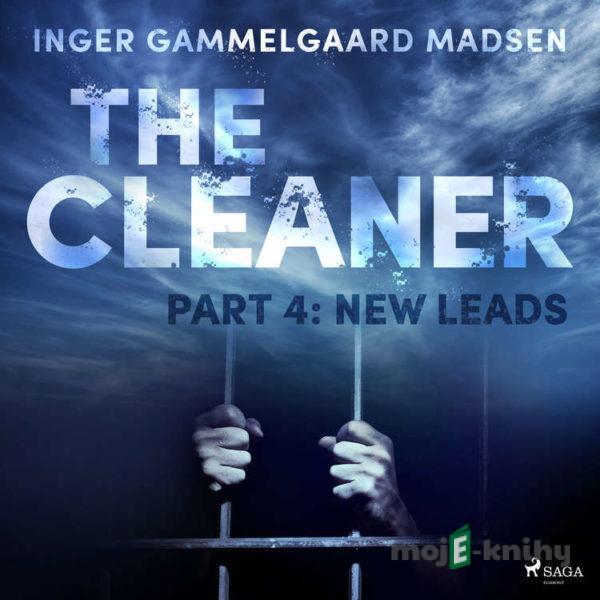 The Cleaner 4: New Leads (EN) - Inger Gammelgaard Madsen