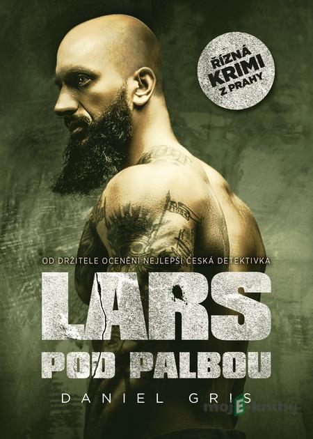 Lars pod palbou - Daniel Gris Lars pod palbou - Daniel Gris