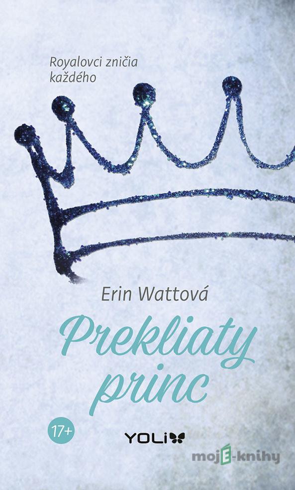 Prekliaty princ - Erin Watt Prekliaty princ - Erin Watt
