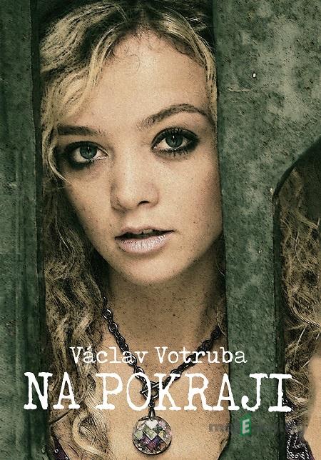 Na pokraji - Václav Votruba Na pokraji - Václav Votruba