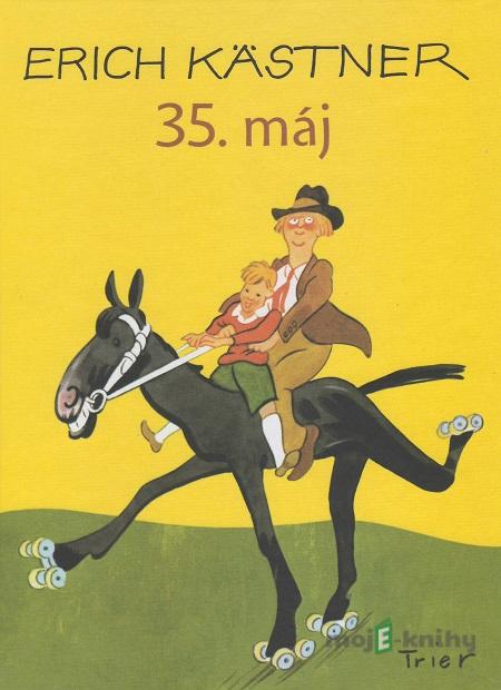 35. máj - Erich Kästner 35. máj - Erich Kästner