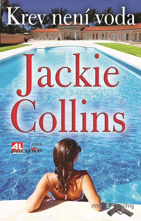 Krev není voda - Jackie Collins Krev není voda - Jackie Collins