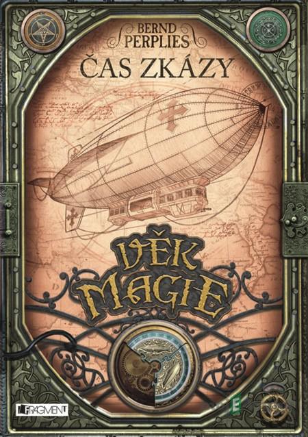 Věk magie – Čas zkázy - Bernd Perplies Věk magie – Čas zkázy - Bernd Perplies