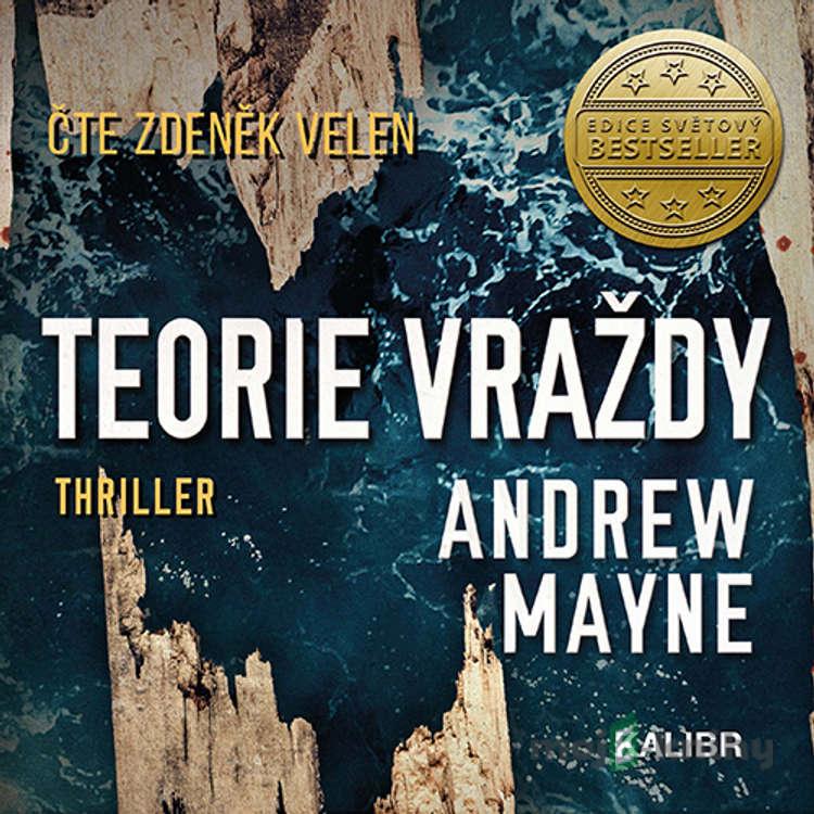 Teorie vraždy - Andrew Mayne Teorie vraždy - Andrew Mayne