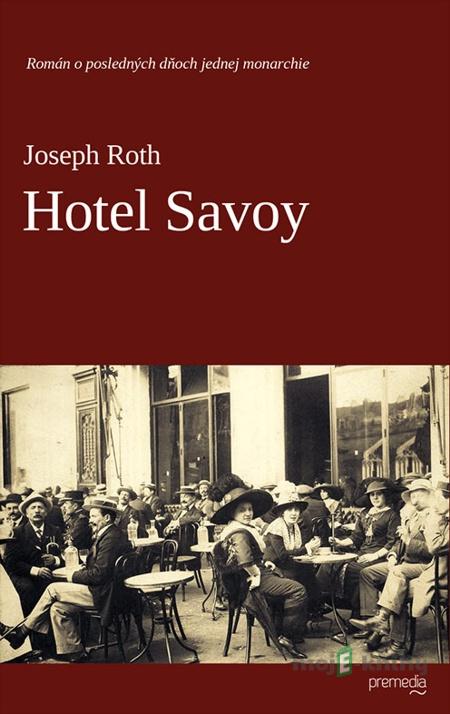 Hotel Savoy - Joseph Roth Hotel Savoy - Joseph Roth