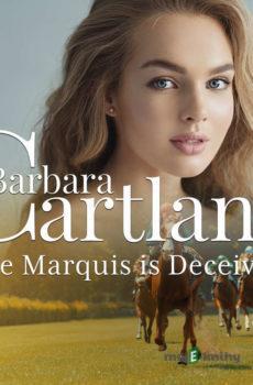 The Marquis is Deceived (Barbara Cartland's Pink Collection 128) (EN) - Barbara Cartland