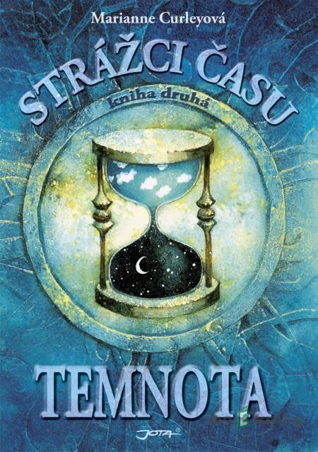 Strážci času 2 - Marianne Curleyová Strážci času 2 - Marianne Curleyová