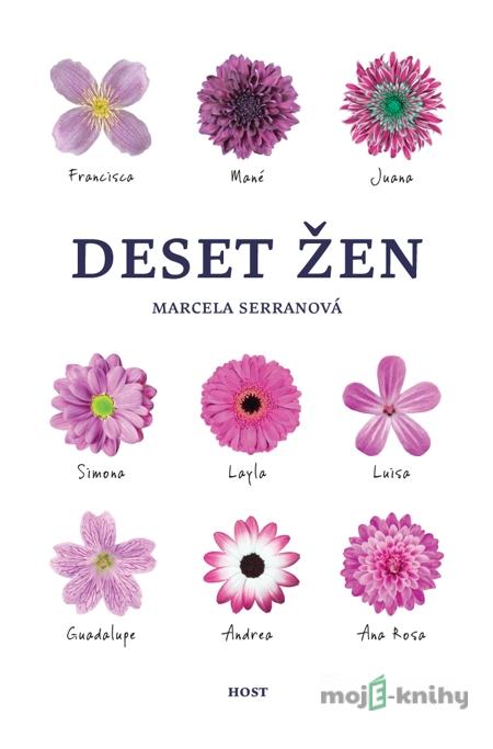 Deset žen - Marcela Serranová Deset žen - Marcela Serranová