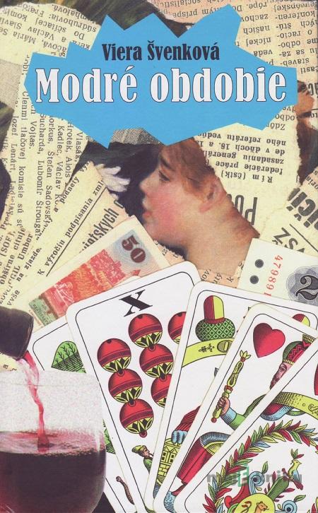 Modré obdobie - Viera Švenková Modré obdobie - Viera Švenková