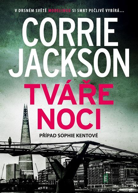 Tváře noci - Corrie Jackson Tváře noci - Corrie Jackson