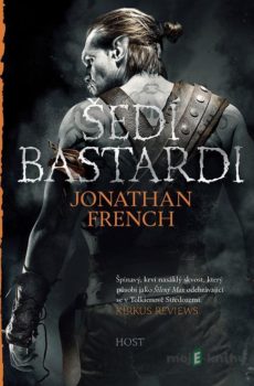 Šedí bastardi - Jonathan French