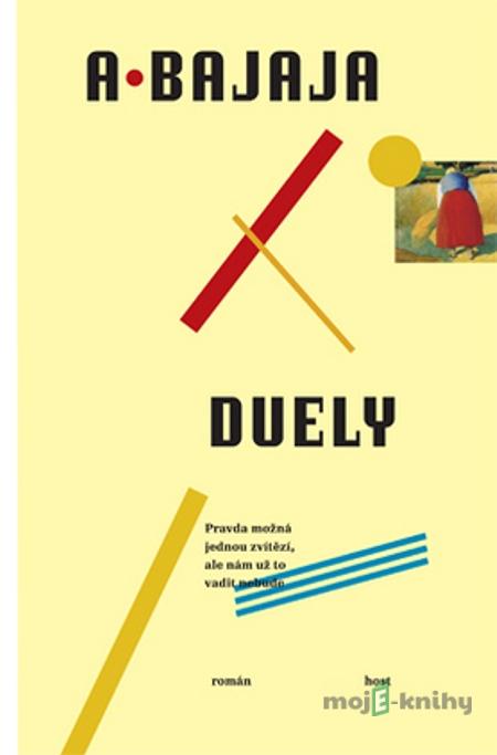 Duely - Antonín Bajaja Duely - Antonín Bajaja
