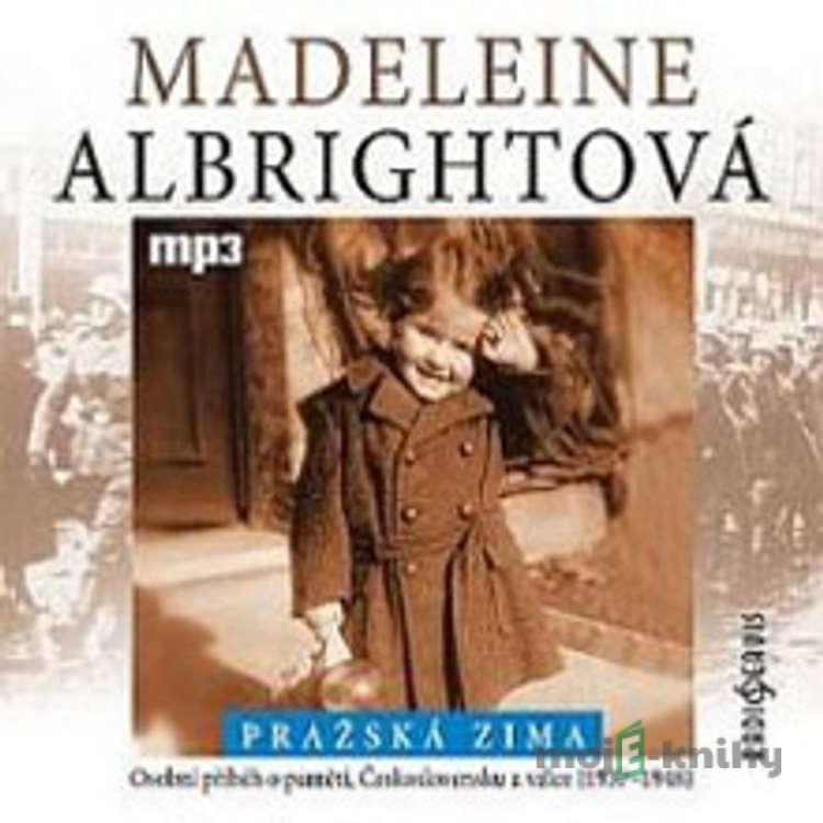 Pražská zima - Madeleine Albrightová Pražská zima - Madeleine Albrightová