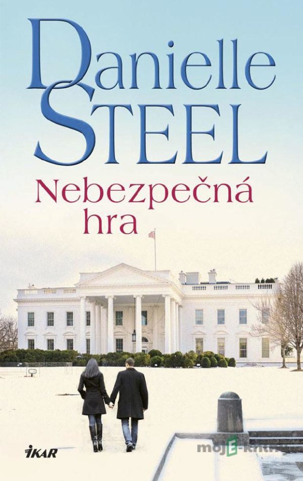 Nebezpečná hra - Danielle Steel