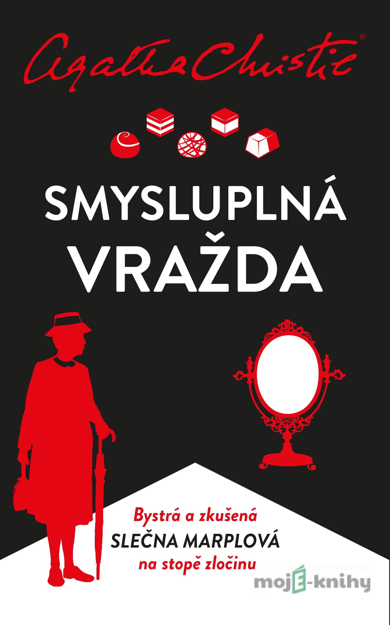 Smysluplná vražda - Agatha Christie Smysluplná vražda - Agatha Christie