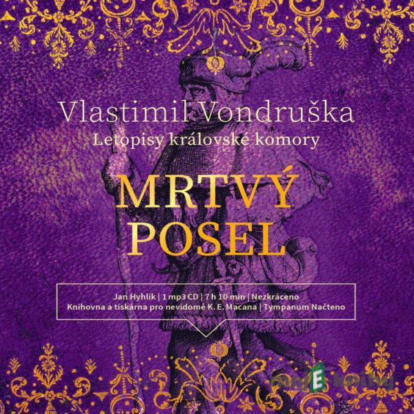 Mrtvý posel - Vlastimil Vondruška