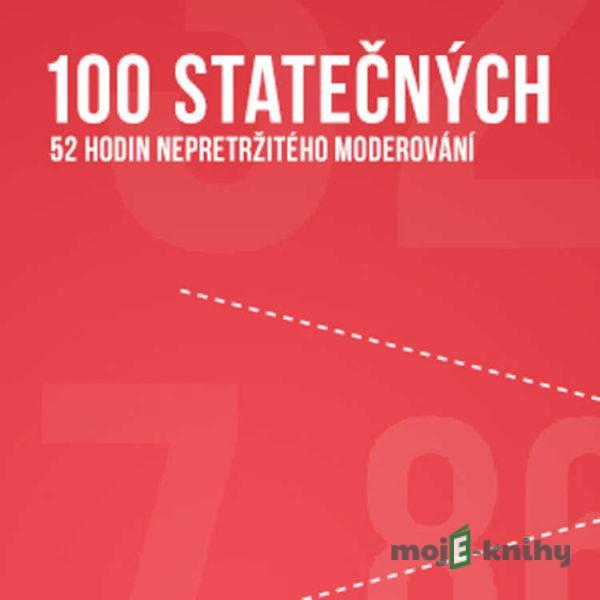 100 statečných - Host č. 80 - Jan Čech 08.06.2014