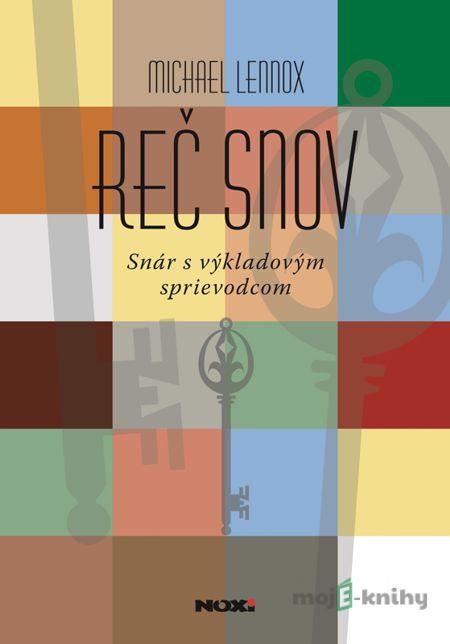 Reč snov - Michael Lennox Reč snov - Michael Lennox