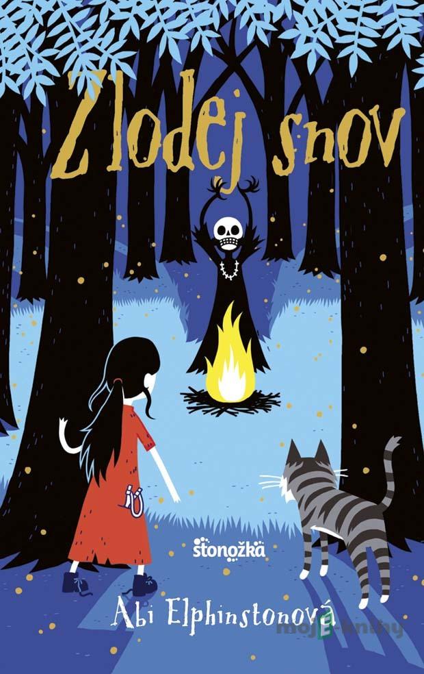 Zlodej snov - Abi Elphinstone Zlodej snov - Abi Elphinstone