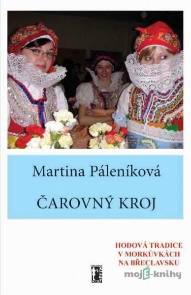 Čarovný kroj - Martina Páleníková Čarovný kroj - Martina Páleníková