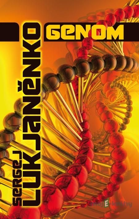 Genom - Sergej Lukjaněnko Genom - Sergej Lukjaněnko