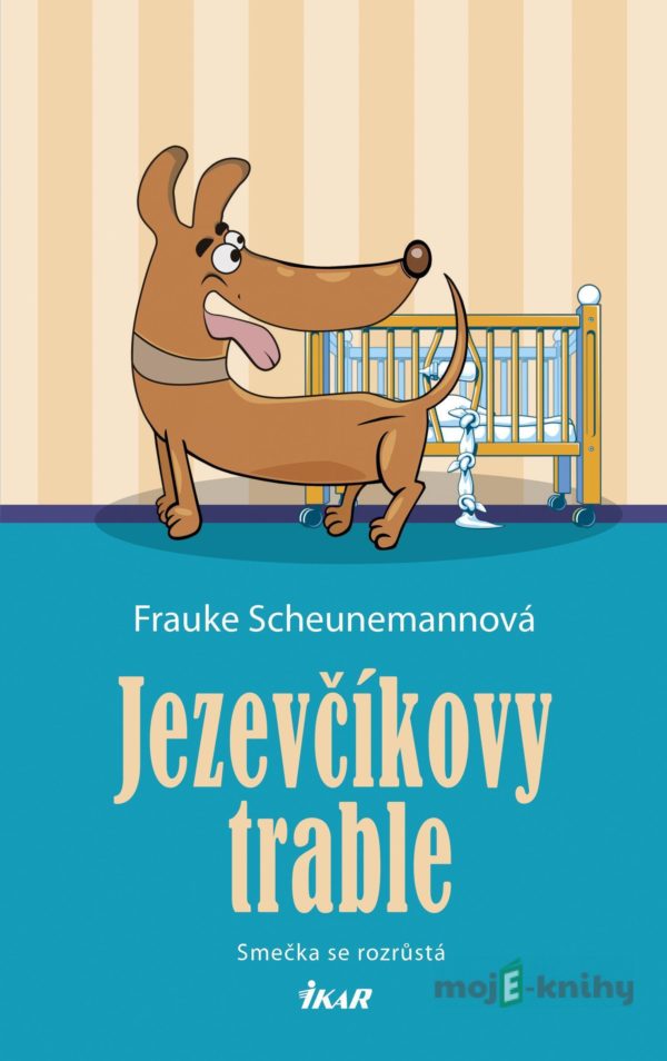 Jezevčíkovy trable - Frauke Scheunemann