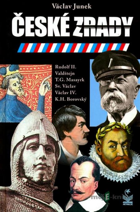 České zrady - Václav Junek České zrady - Václav Junek