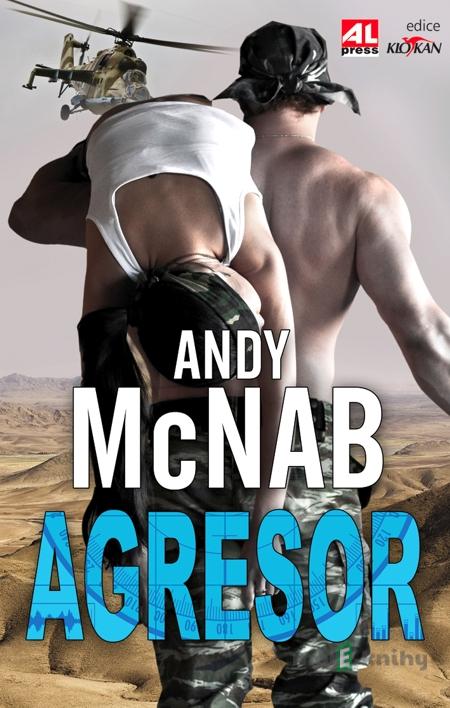 Agresor - Andy McNab Agresor - Andy McNab