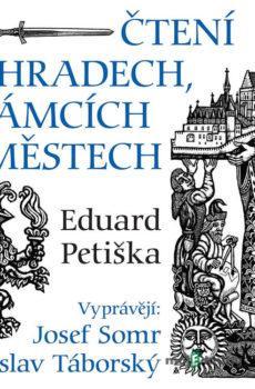 Čtení o hradech, zámcích a městech - Eduard Petiška