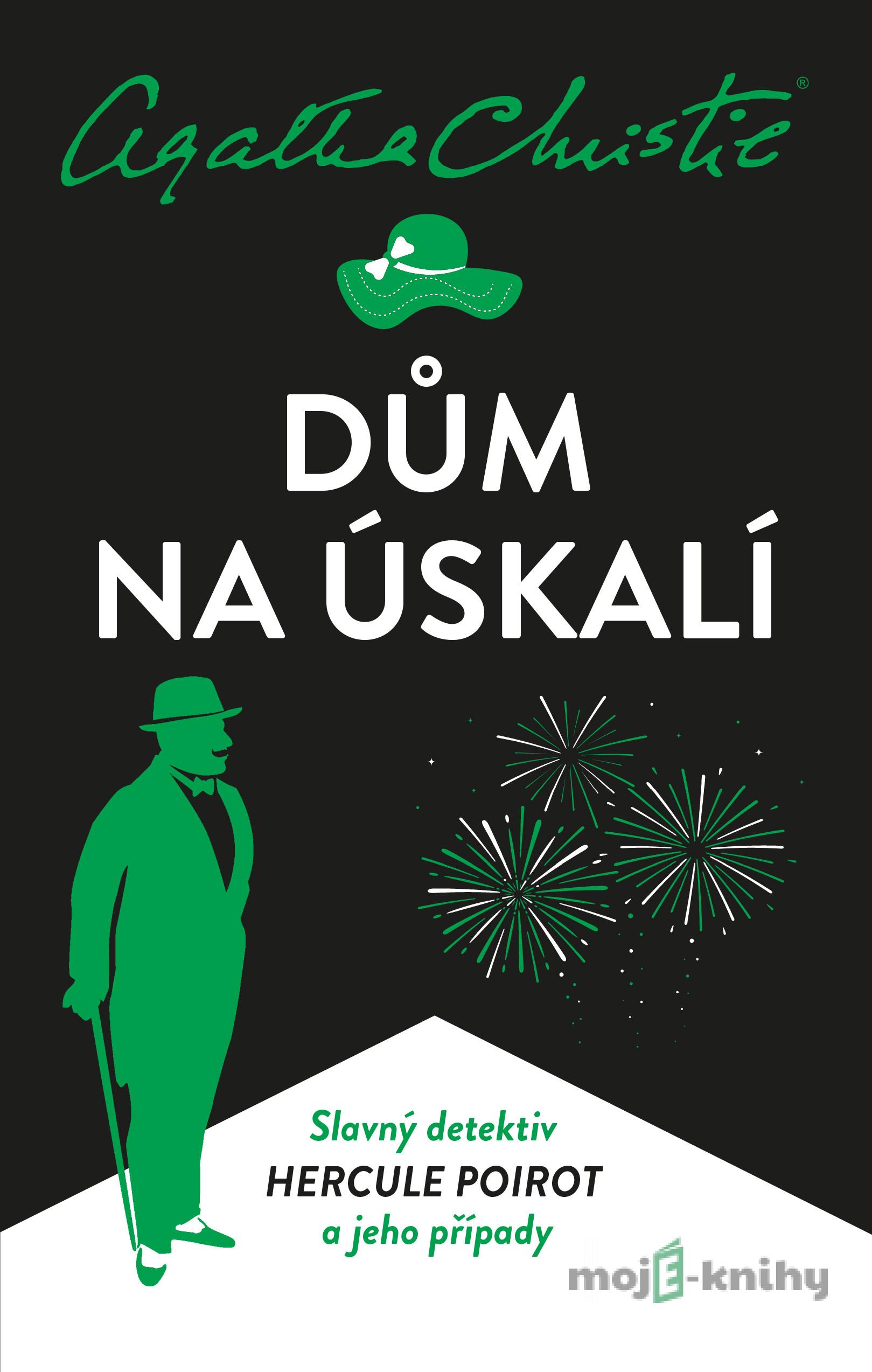 Dům na úskalí - Agatha Christie Dům na úskalí - Agatha Christie