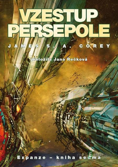 Vzestup Persepole - James S.A. Corey Vzestup Persepole - James S.A. Corey