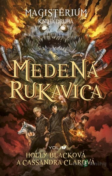Medená rukavica (2) - Cassandra Clare, Holly Black Medená rukavica (2) - Cassandra Clare, Holly Black