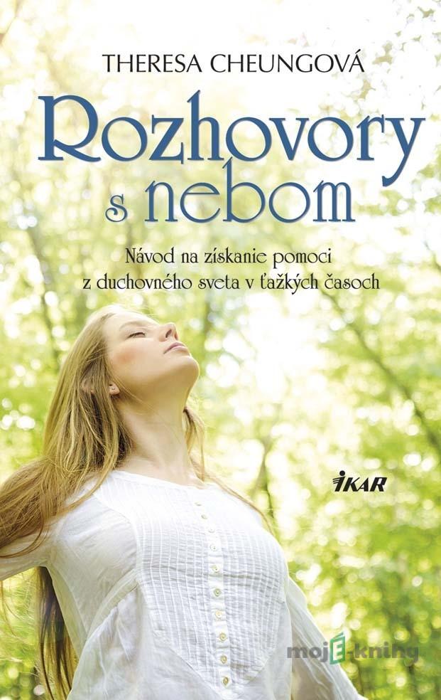 Rozhovory s nebom - Theresa Cheung Rozhovory s nebom - Theresa Cheung