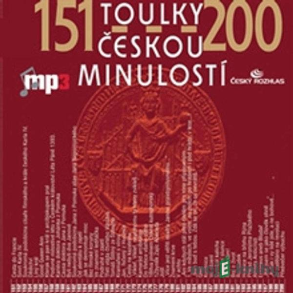 Toulky českou minulostí 151 - 200 - Josef Veselý