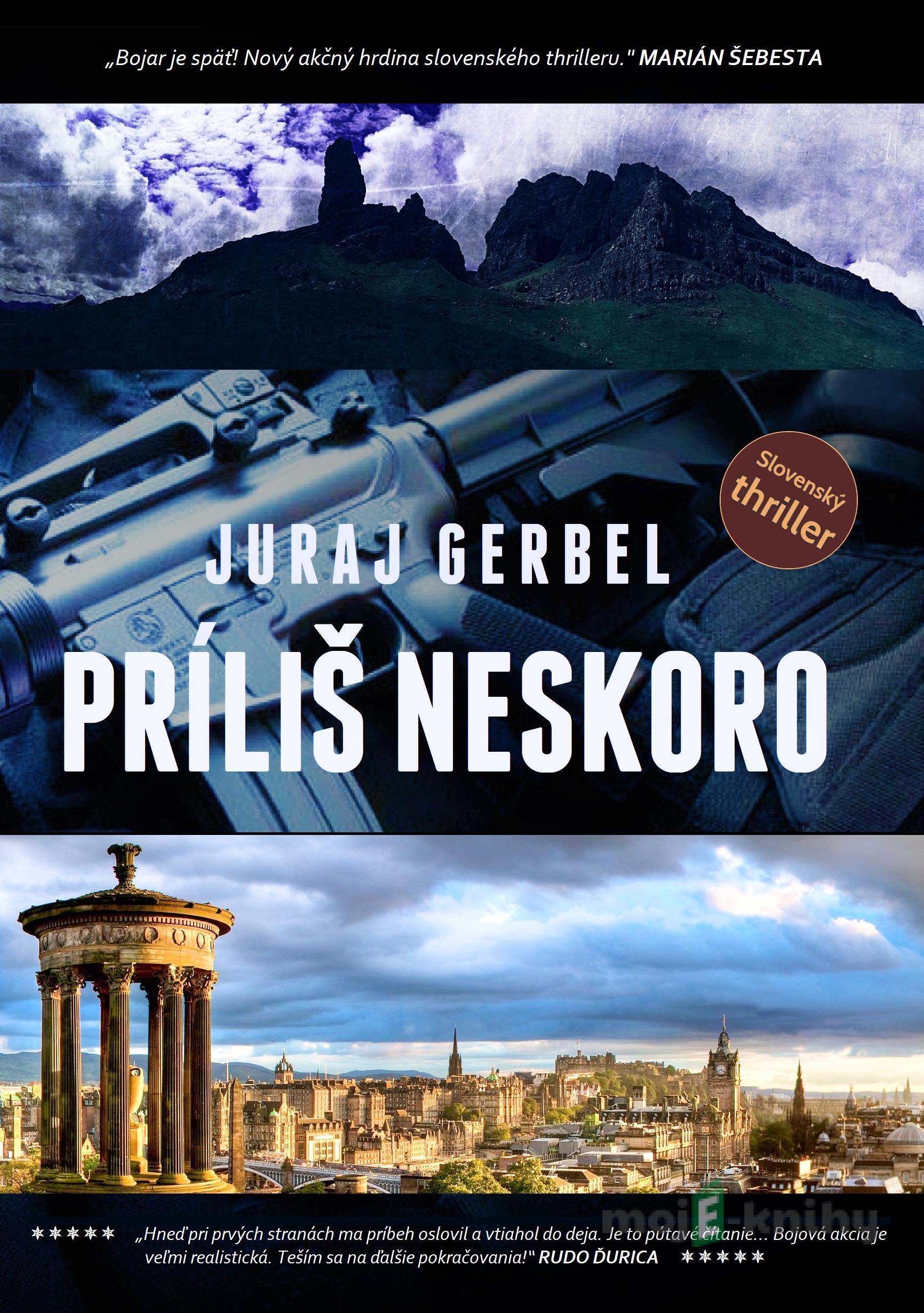 Príliš neskoro - Juraj Gerbel Príliš neskoro - Juraj Gerbel