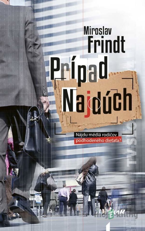 Prípad Najdúch - Miroslav Frindt