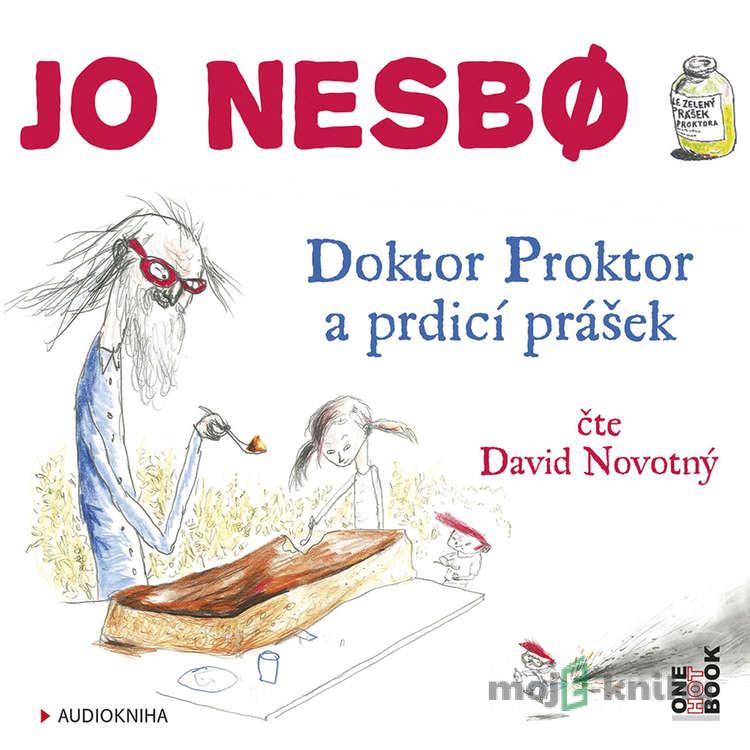 Doktor Proktor a prdicí prášek - Jo Nesbo Doktor Proktor a prdicí prášek - Jo Nesbo