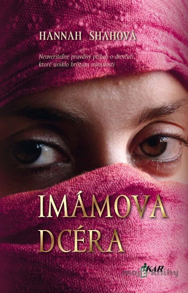 Imámova dcéra - Shahová Hannah Imámova dcéra - Shahová Hannah